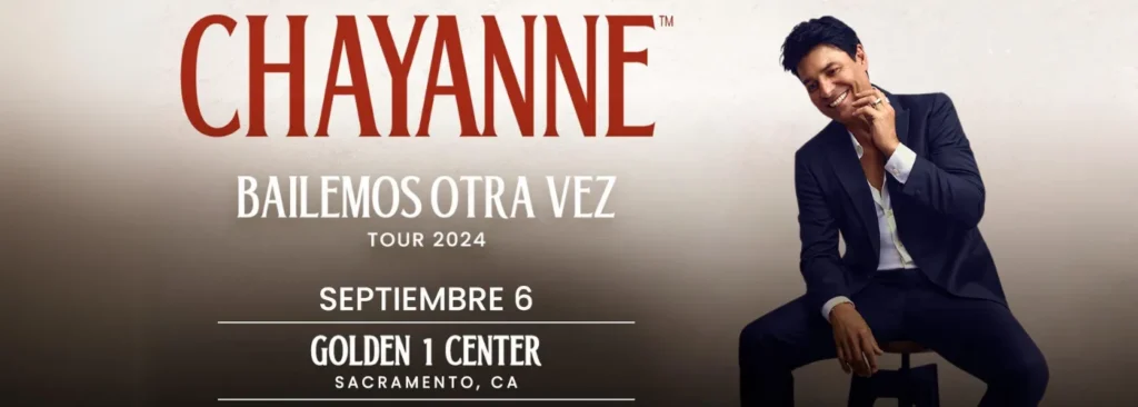 Chayanne at Golden 1 Center