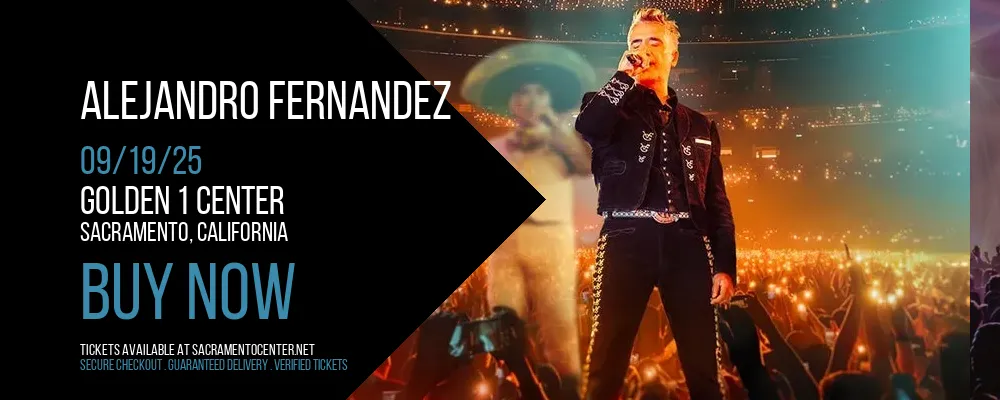 Alejandro Fernandez at Golden 1 Center